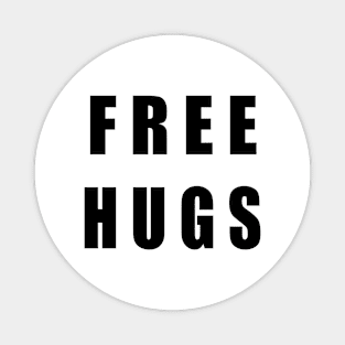 Free Hugs Magnet